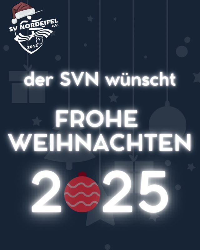 Liebe Mitglieder, Fans, Sponsoren, Ehrenamtliche und Freunde des SV Nordeifel,

ein weiteres ereignisreiches Fußball-Jahr liegt hinter uns - Zeit, #Danke zu sagen:
Danke an alle Spielerinnen und Spieler, Trainerinnen und Trainer, an unsere Ehrenamtlichen, an die treuen Unterstützer und Fans sowie an unsere Sponsoren. Ohne Euch wäre der SV Nordeifel nicht das, was er ist.

Gemeinsam haben wir im vergangenen Jahr Projekte realisiert, unsere Zusammenarbeit intensiviert, sportliche Herausforderungen gemeistert, Erfolge gefeiert, Rückschläge angenommen und stets zusammengehalten!

Wir wünschen Euch und Euren Familien frohe #Weihnachten, erholsame Feiertage und einen guten Start ins neue Jahr.
Vielen Dank für Eure Unterstützung und Treue.

Wir freuen uns darauf, auch im kommenden Jahr #gemeinsam mit Euch den Weg des SV Nordeifel weiterzugehen.

Euer SVN ⚽🎄